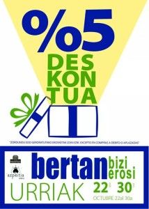 Azpeiti Bertan deskontu %5 kanpaina. Urria 2014